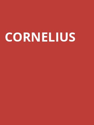 Cornelius Poster