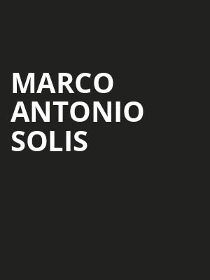 Marco Antonio Solis, Acrisure Arena, Palm Desert