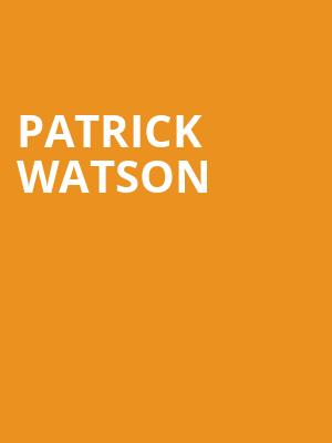 Patrick Watson, Pappy Harriets, Palm Desert