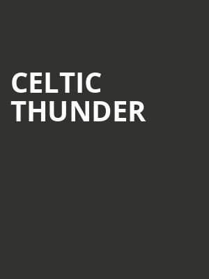 Celtic Thunder, Mccallum Theatre, Palm Desert