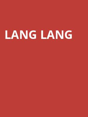 Lang Lang Poster