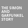 The Simon and Garfunkel Story, Mccallum Theatre, Palm Desert