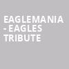 Eaglemania Eagles Tribute, Mccallum Theatre, Palm Desert